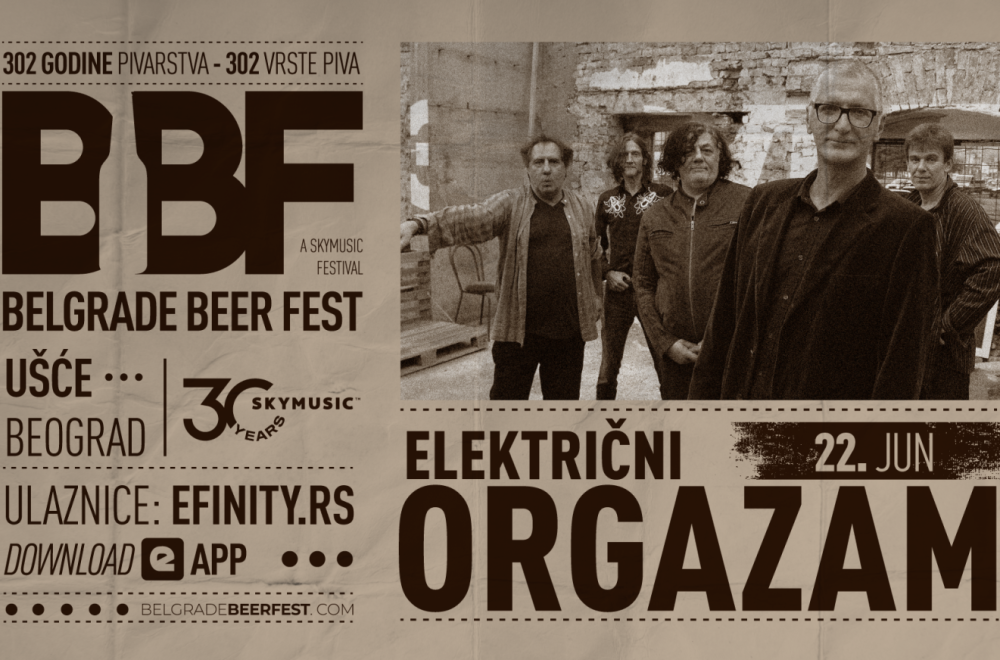 Električni orgazam na Belgrade Beer Festu u subotu 22. juna