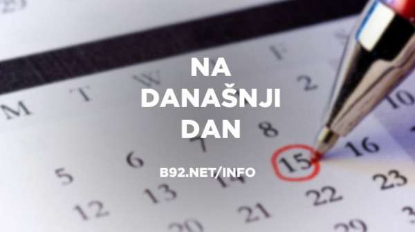 Na današnji dan, 15. maj