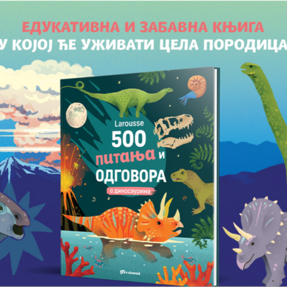 Od fosila do naučnih otkrića: "Larousse: 500 pitanja i odgovora o dinosaurima" u Vulkančiću