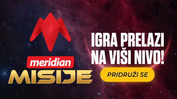 Meridian misije su stigle – izazov prihvaćen?
