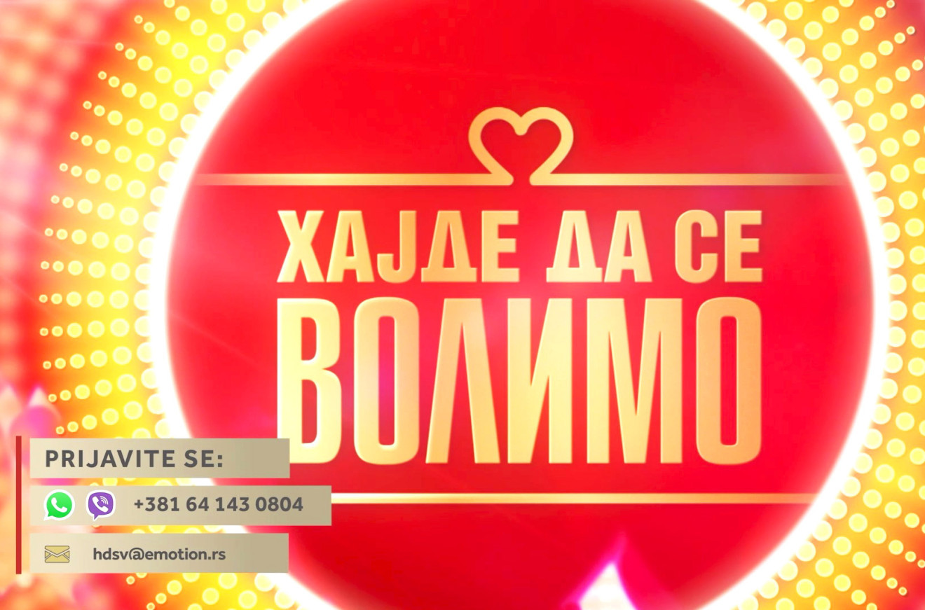 Prijavite se za emisiju "Hajde da se volimo"