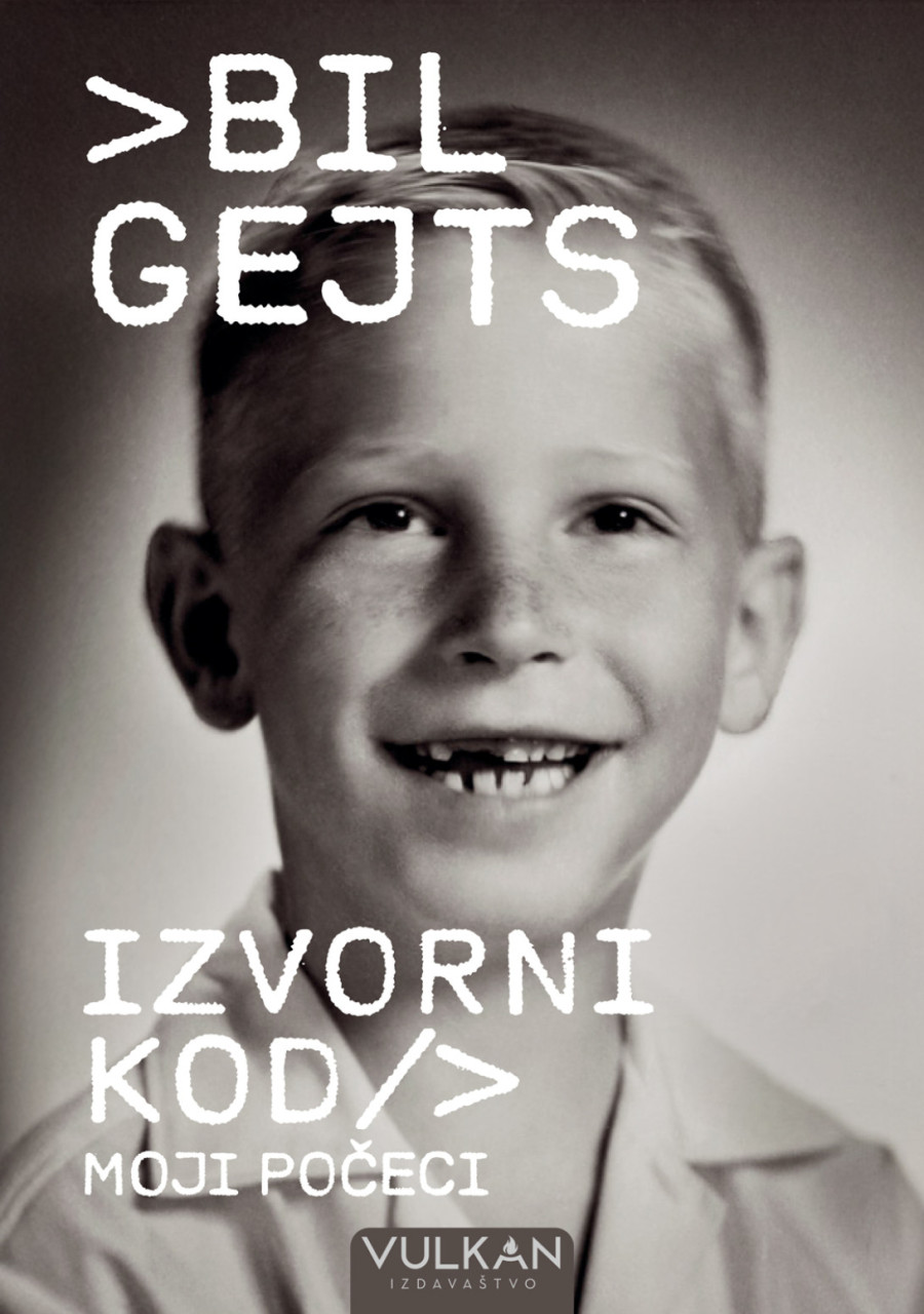Novi naslov Vulkan izdavaštva otkriva: Ko je bio Bill pre Gejtsa?