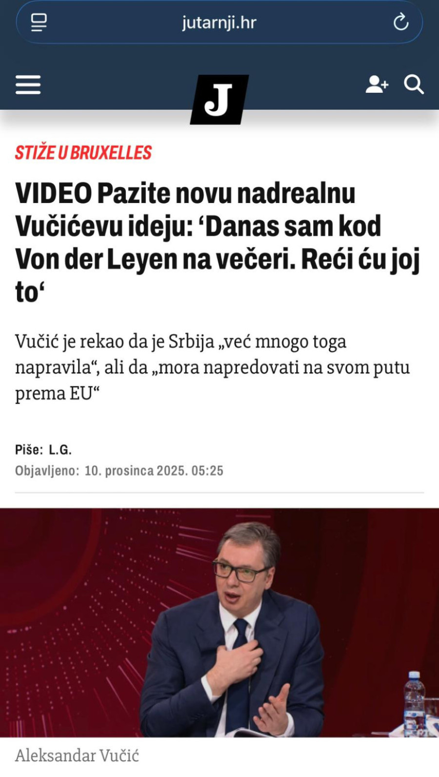 Hrvatski strah od Vučićevog Balkana u EU; Bukti bes zbog ideje čoveka od pomirenja FOTO