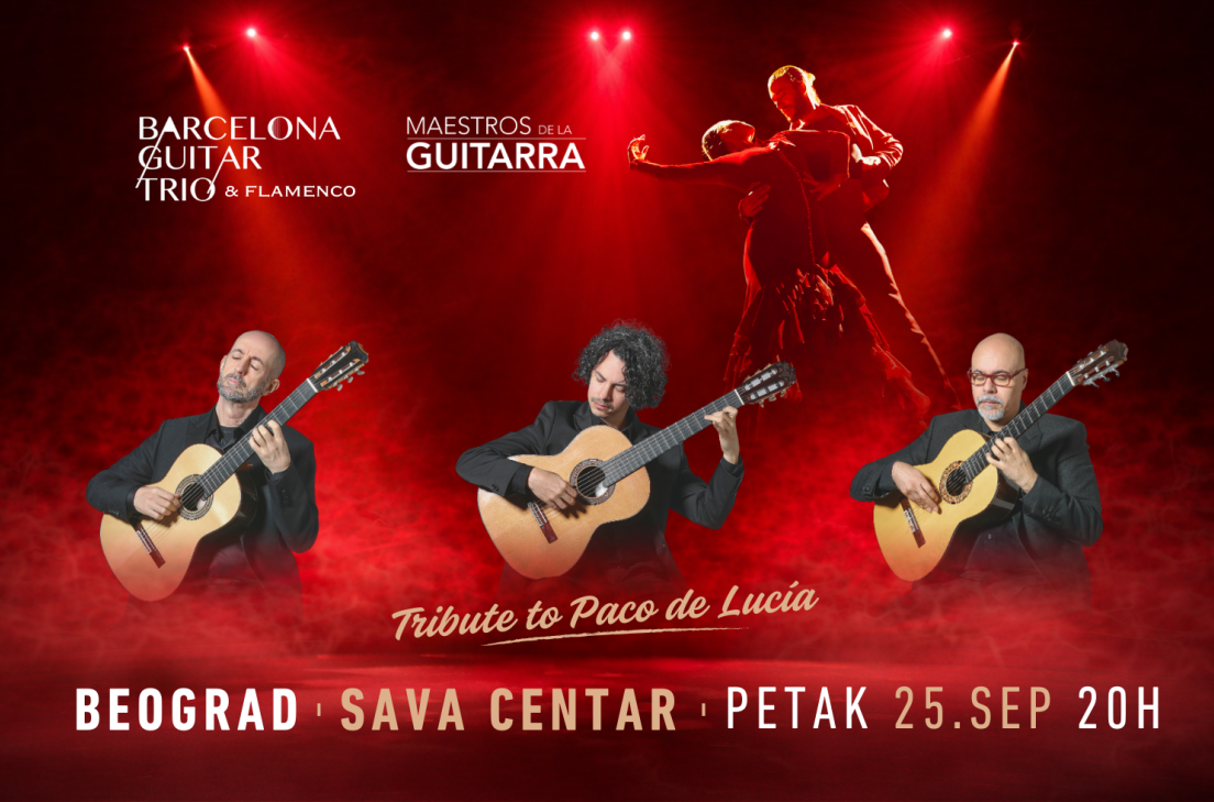 Barcelona Guitar Trio & Dance premijerno u Beogradu: "Tribute to Paco de Lucía" 25. septembra u Sava centru