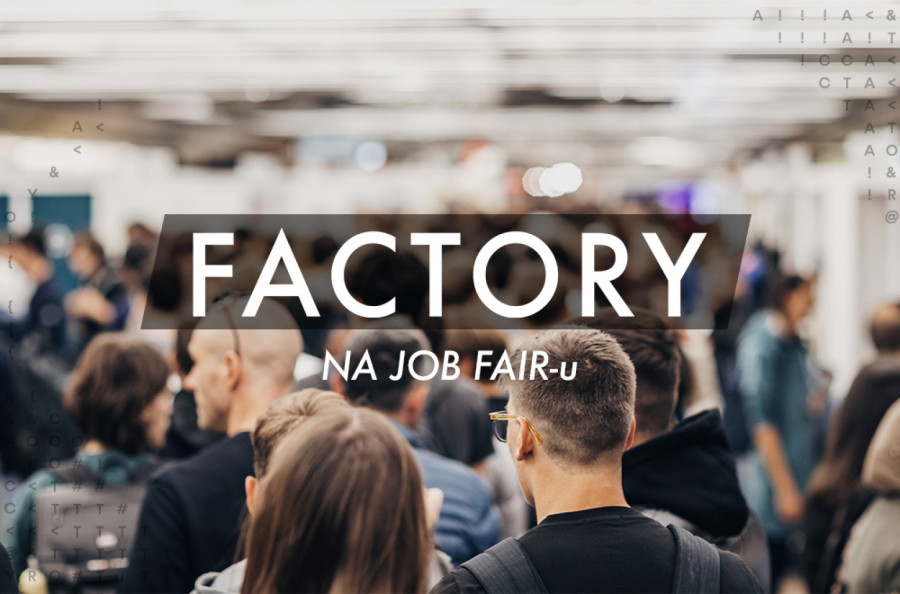 Factory među zapaženijim kompanijama na ovogodišnjem JobFair-u