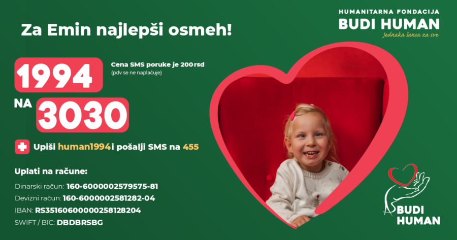 Budimo humani: Pomozimo devojčici Emi – 1994 na 3030
