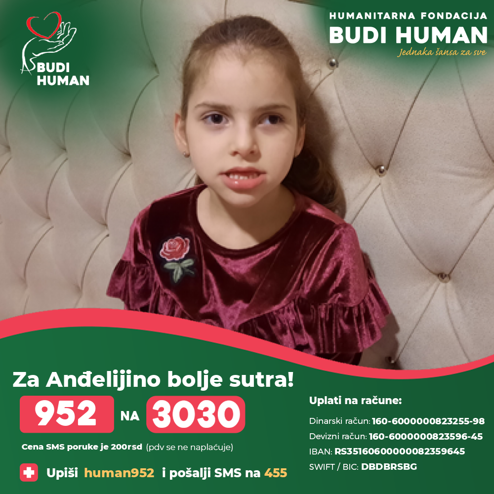 952 na 3030: Devojčici Anđeliji je potrebna naša pomoć