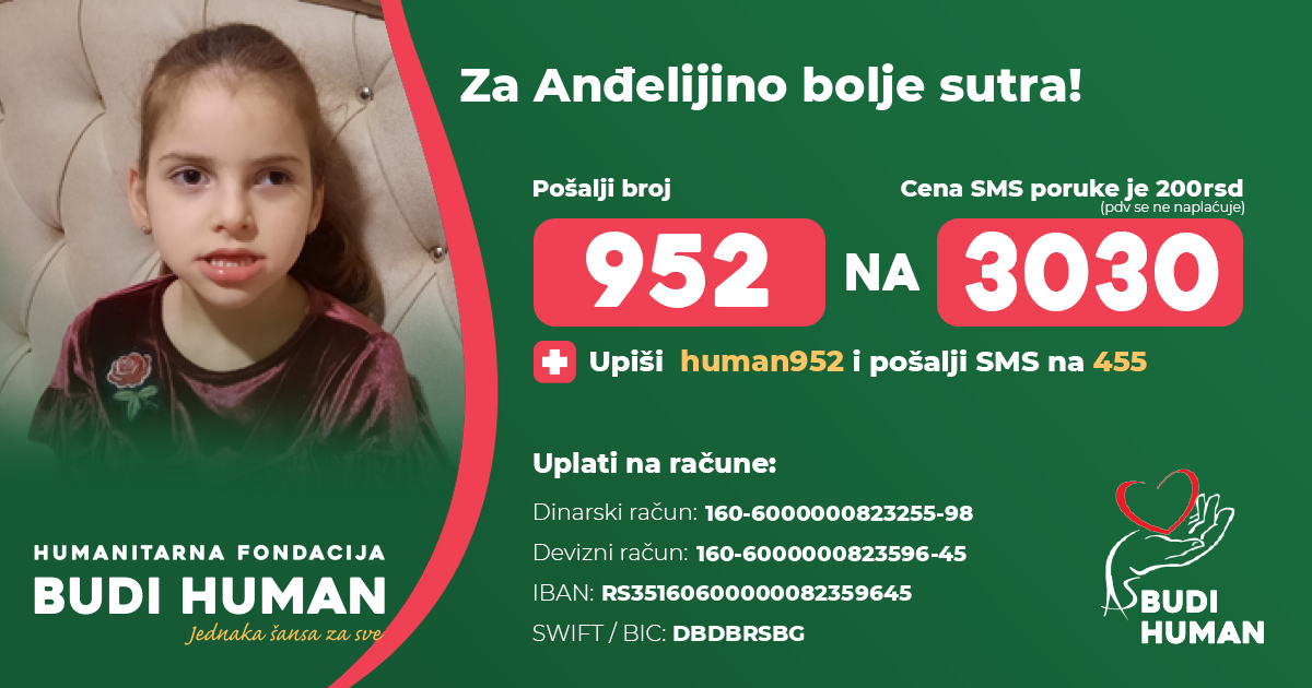 952 na 3030: Devojčici Anđeliji je potrebna naša pomoć