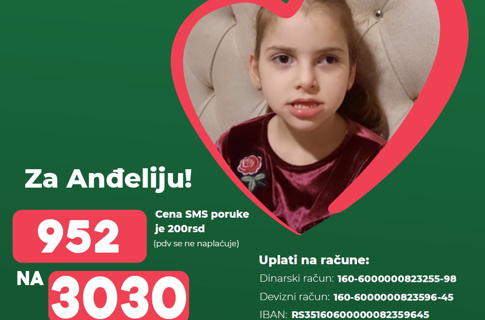 952 na 3030: Devojčici Anđeliji je potrebna naša pomoć