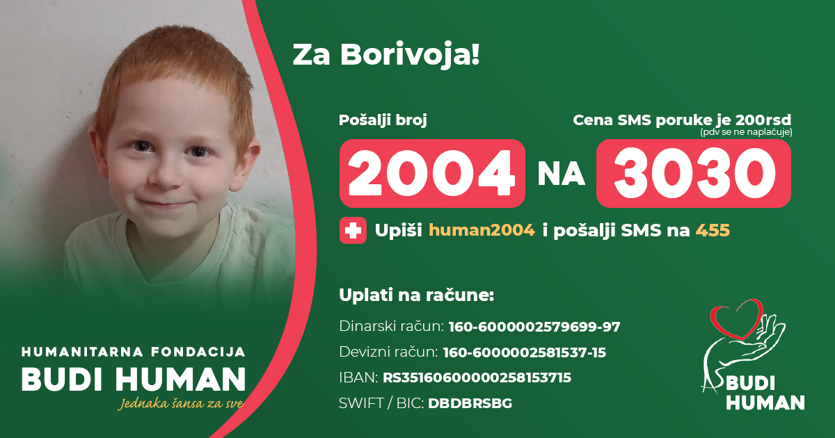 2004 na 3030 – za Borivoja; Pomozimo dečaku da se izleči