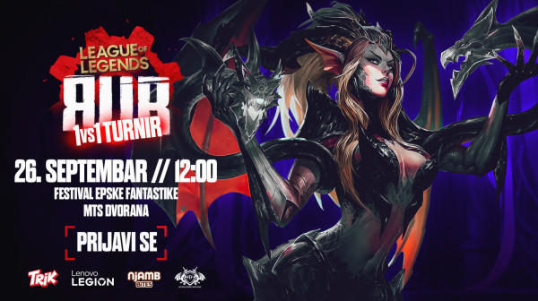 Prijavite se na RUR LoL 1v1 Turnir u sklopu Festivala Epske Fantastike